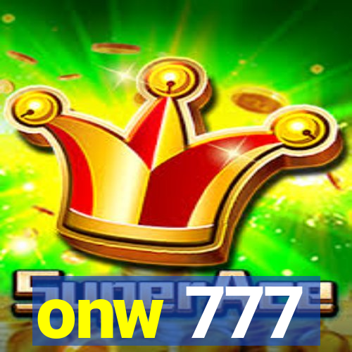 onw 777